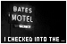  Bates Motel, The